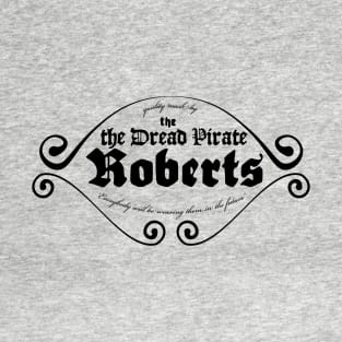 Dread Pirate Roberts Masks T-Shirt